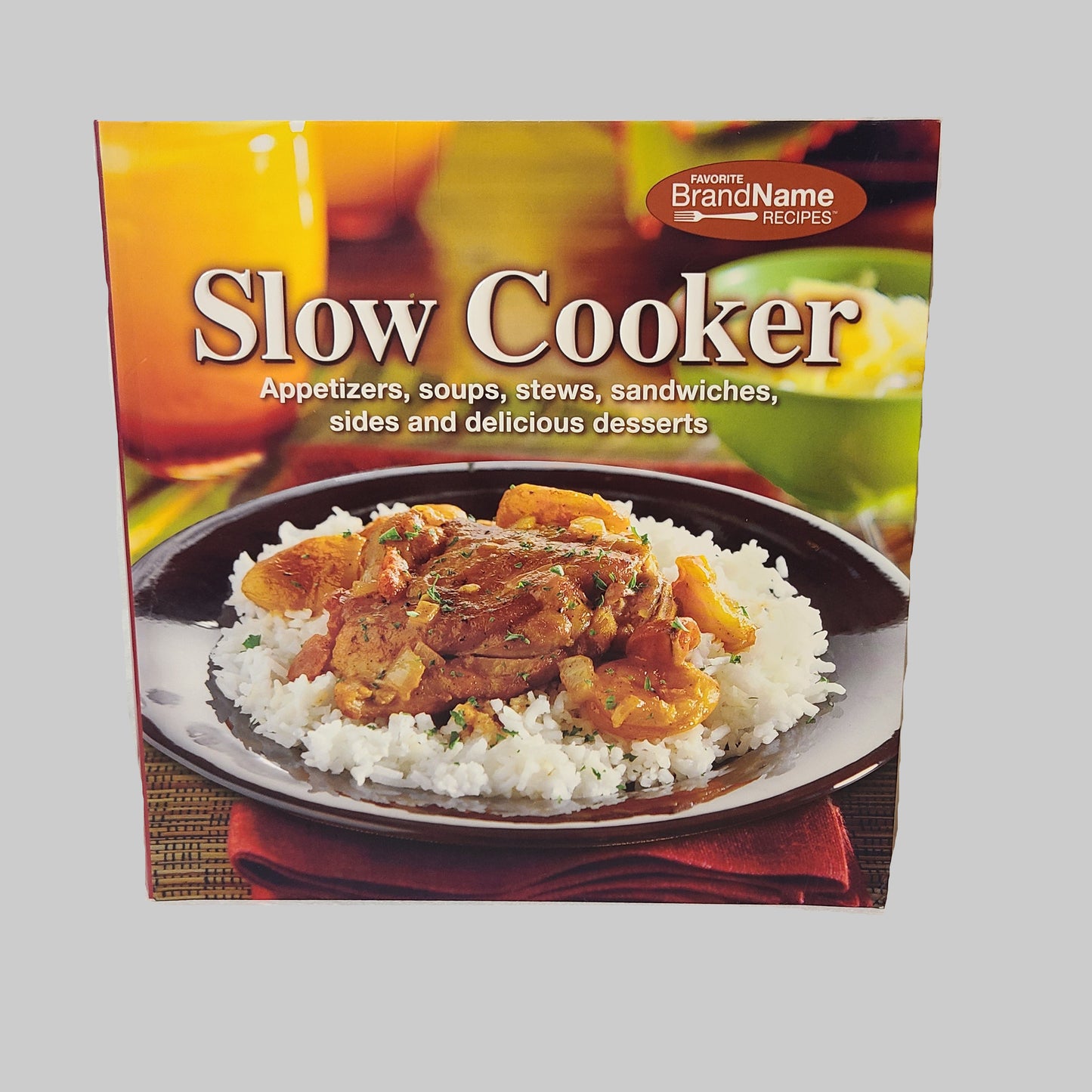SC Slow Cooker Favorite Brand Name Recipes - Copyright 2005 - USED