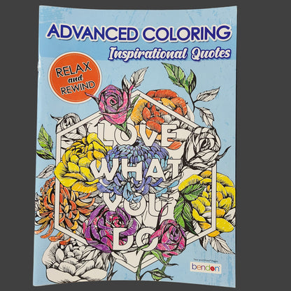 Love What You Do Inspirational Quotes - 32 Page Advanced Coloring Book - NEW
